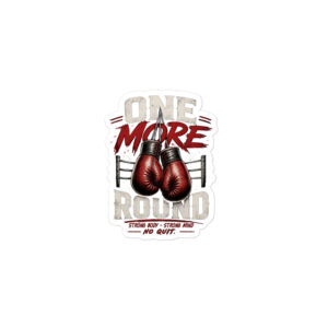 One More Round Stickers - 3 Sizes