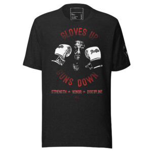 Gloves Up Guns Down Strength-Honor-Discipline Unisex t-shirt